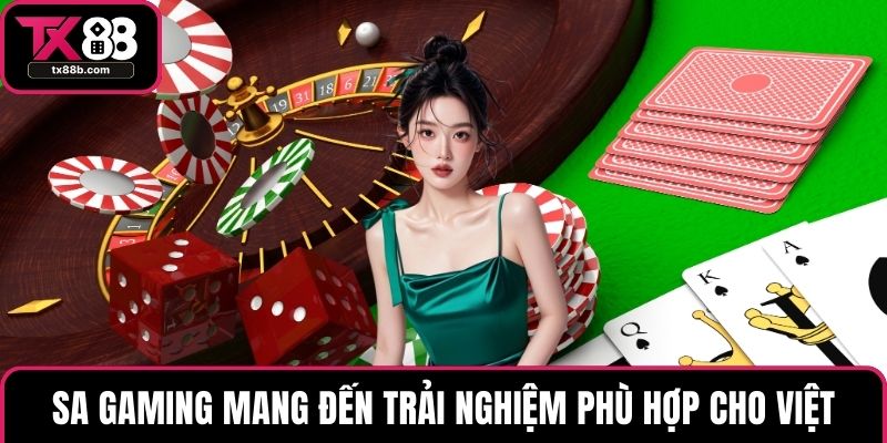 Casino TX88 SA Gaming mang đến trải nghiệm phù hợp cho Việt