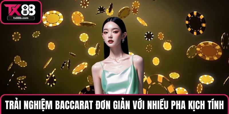 Casino TX88 Trải nghiệm baccarat đơn giản với nhiều pha kịch tính